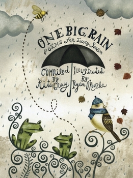 Paperback One Big Rain: Poems for Every Season Book
