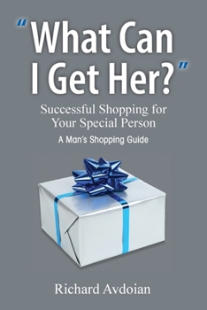 Paperback What Can I Get Her? Book