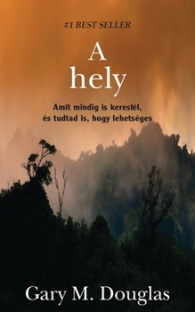 Paperback A Hely (Hungarian) [Hungarian] Book