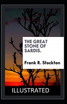 Paperback The Great Stone of Sardis Illustrated Book