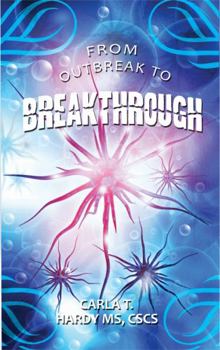 Paperback From Outbreak to Breakthrough: Weathering a Pandemic Mentally, Spiritually and Physically Book