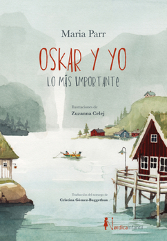Paperback Oskar Y Yo, Lo Mas Importante [Spanish] Book
