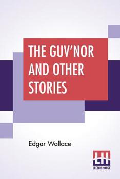 Paperback The Guv'Nor And Other Stories Book