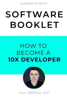 Paperback Software Booklet: How to Become a 10X Developer Book