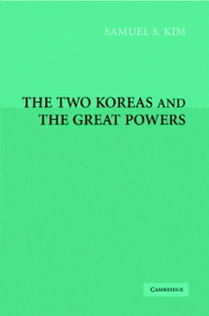 Paperback The Two Koreas and the Great Powers Book