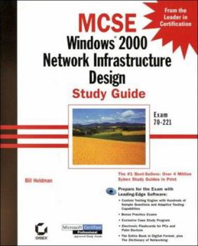 Hardcover MCSE: Windows 2000 Network Infrastructure Design Study Guide [With CDROM] Book