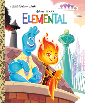 Hardcover Disney/Pixar Elemental Little Golden Book (Disney/Pixar Elemental) Book