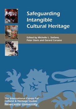 Hardcover Safeguarding Intangible Cultural Heritage Book