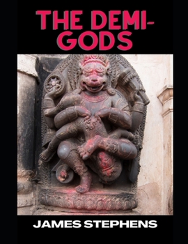 Paperback The Demi-Gods Book