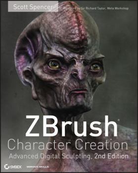 Paperback ZBrush Character Creation: Advanced Digital Sculpting [With DVD] Book