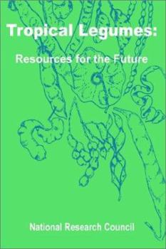 Paperback Tropical Legumes: Resources for the Future Book