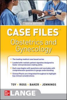 Case Files Obstetrics and Gynecology (Lange Case Files) - Book  of the Case Files