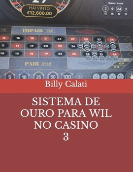 Paperback Sistema de Ouro Para Wil No Casino [Portuguese] Book