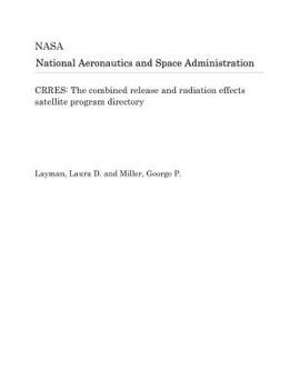 Paperback Crres: The Combined Release and Radiation Effects Satellite Program Directory Book