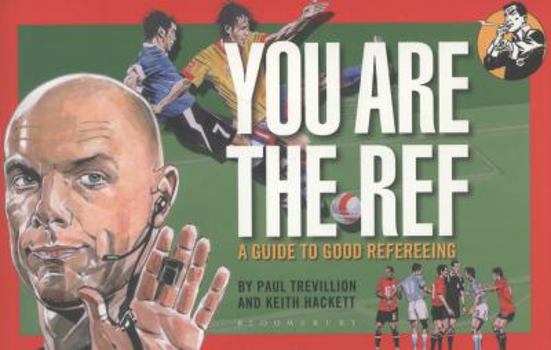 Paperback You Are the Ref: A Guide to Good Refereeing Book