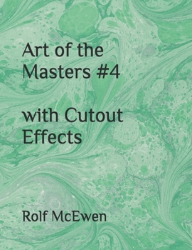 Art of the Masters #4  with Cutout Effects