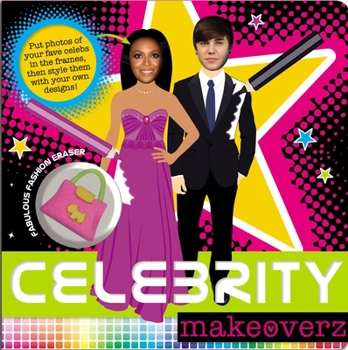 Paperback Celebrity Makeoverz [With Eraser] Book