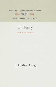Hardcover O. Henry: The Man and His Work Book