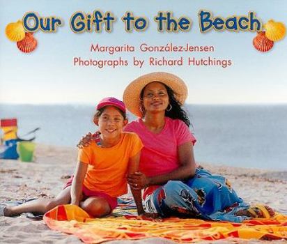Paperback Our Gift to the Beach, Science Grade 3: Level C (Instep Readers) Book