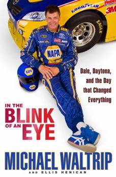 Hardcover In the Blink of an Eye: Dale, Daytona, and the Day That Changed Everything Book