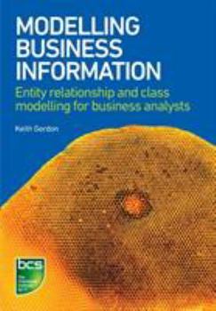 Paperback Modelling Business Information: Entity relationship and class modelling for business analysts Book