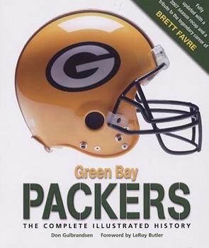 Hardcover Green Bay Packers: The Complete Illustrated History Book