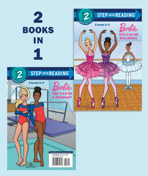 Paperback You Can Be a Ballerina/You Can Be a Gymnast (Barbie) Book