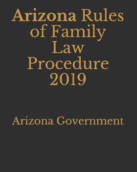 Paperback Rules of Family Law Procedure 2019 Book