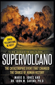 Paperback Supervolcano: The Catastrophic Event That Changed the Course of Human History Book