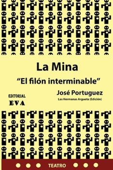 Paperback La Mina: El filón interminable [Spanish] Book