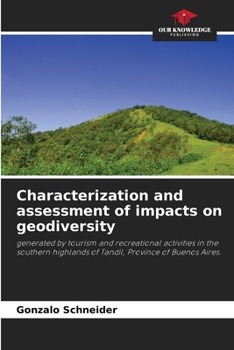 Paperback Characterization and assessment of impacts on geodiversity Book