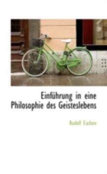 Paperback Einfuhrung in Eine Philosophie Des Geisteslebens Book