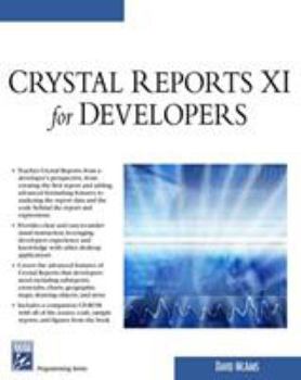 Paperback Crystal Reports XI for Developers [With CD-ROM] Book