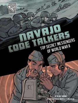 Paperback Navajo Code Talkers: Top Secret Messengers of World War II Book