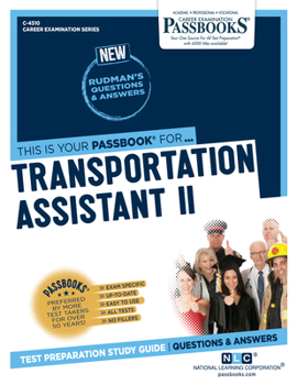 Paperback Transportation Assistant II (C-4510): Passbooks Study Guide Volume 4510 Book