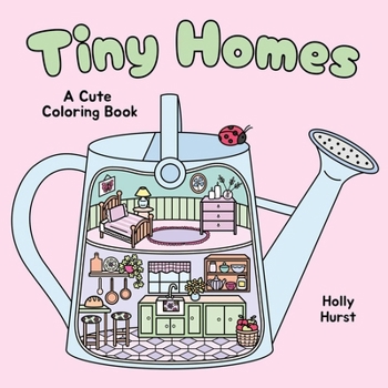 Paperback Tiny Homes Cute Coloring Book