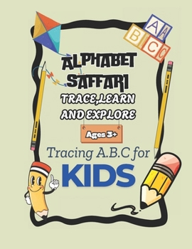 Paperback Alphabet saffari: trace, learn and explore Book