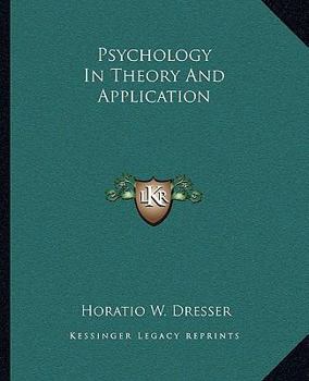 Paperback Psychology In Theory And Application Book