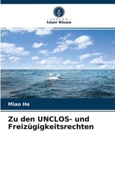 Paperback Zu den UNCLOS- und Freizügigkeitsrechten [German] Book