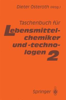Paperback Taschenbuch Für Lebensmittelchemiker Und -Technologen: Band 2 [German] Book