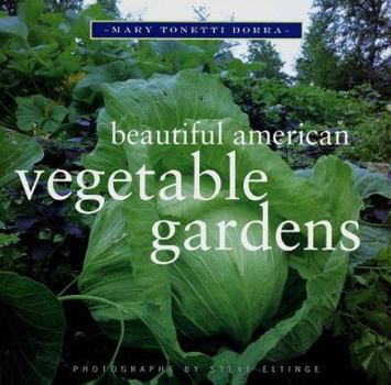Hardcover Beautiful American Vegetable Gardens Book