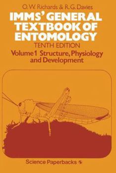 Hardcover Imms' General Textbook of Entomology: Volume I: Structure, Physiology and Development Book