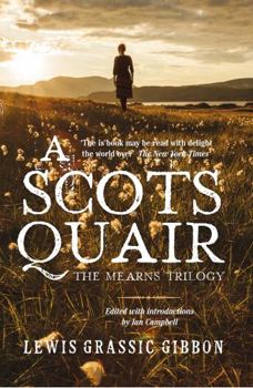 A Scots Quair - Book  of the A Scots Quair