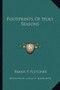 Paperback Footprints Of Holy Seasons Book