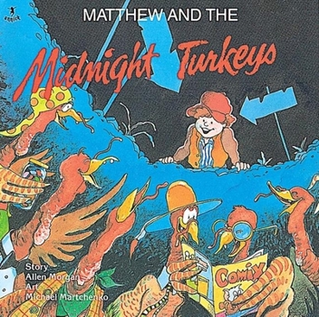 Paperback Matthew and the Midnight Turkeys Book