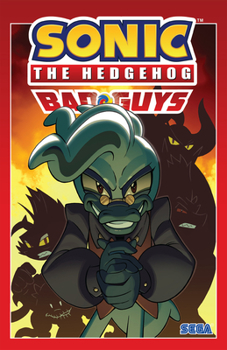 Paperback Sonic the Hedgehog: Bad Guys Book