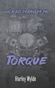 Torque: Wicked Mayhem MC (alternate cover)