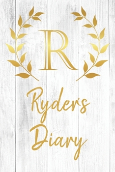Ryder's Diary: Personalized Diary for Ryder / Journal / Notebook - R Monogram Initial & Name - Great Christmas or Birthday Gift