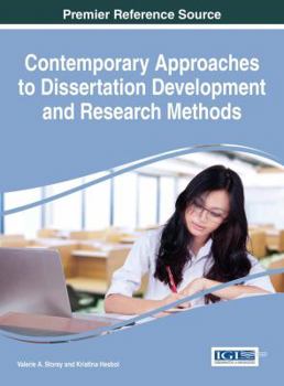 Hardcover Contemporary Approaches to Dissertation Development and Research Methods Book