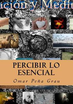 Paperback Percibir lo esencial [Spanish] Book